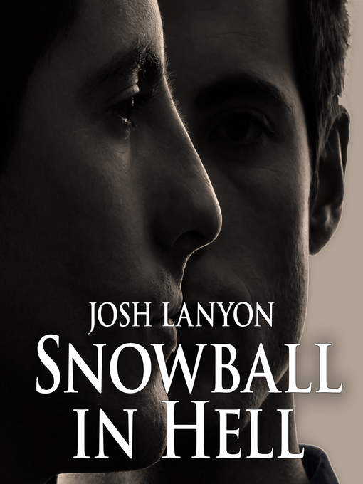 Upplýsingar um Snowball in Hell eftir Josh Lanyon - Biðlisti